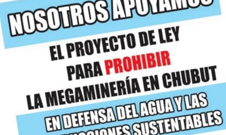 Asambleas presentaron 26 proclamas y otros apoyos contra la megaminería en Chubut