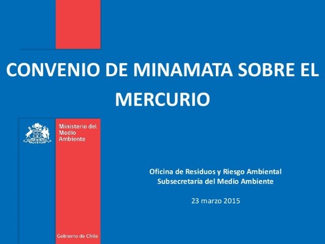 Escandalosa injerencia de gremio minero chileno en ratificación de Convenio Internacional sobre Mercurio