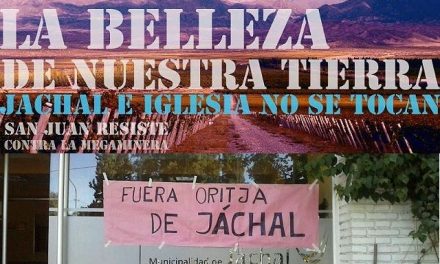Barrick: entre San Juan y el País, la lucha judicial y el cerco mediático