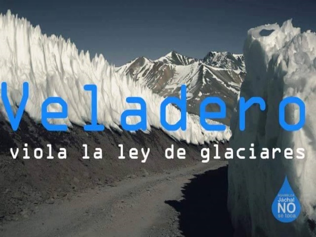 Mirá cómo Barrick Gold en Veladero viola la Ley de Glaciares