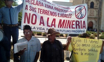 Pueblos indígenas de Oaxaca rechazn nueva incursión de minera de Canadá