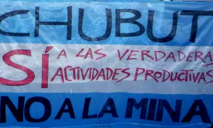 Las exageradas promesas de empleo minero en Chubut no cubrirían los despidos en el ciclo Macri