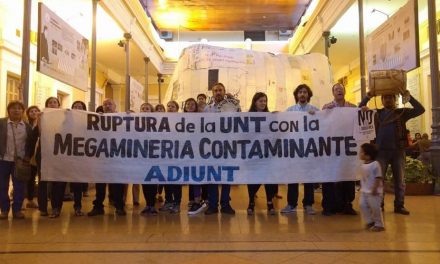 La UNT rechaza el proyecto Agua Rica