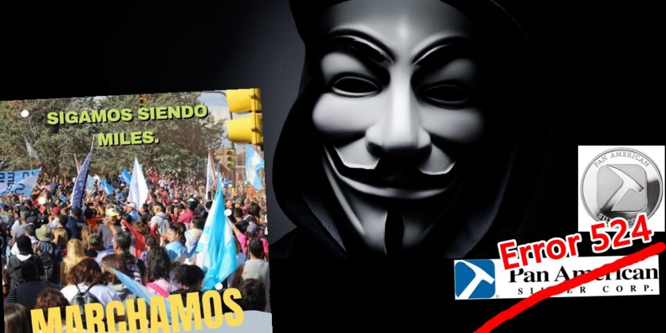 Anonymous hackeó a Pan American Silver en apoyo a Chubut