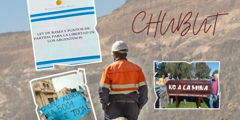 La Ley Bases podría habilitar proyectos mineros en Chubut