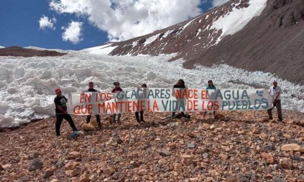 Los empresarios y el gobierno van por la Ley de Glaciares